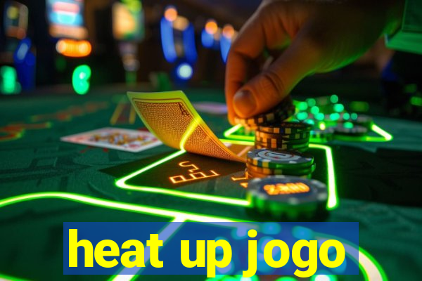 heat up jogo